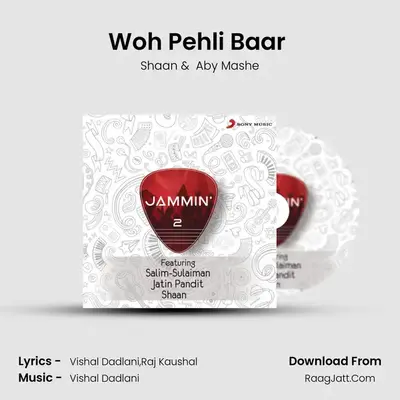 Woh Pehli Baar (Jammin') MP3 Song by Shaan Cover