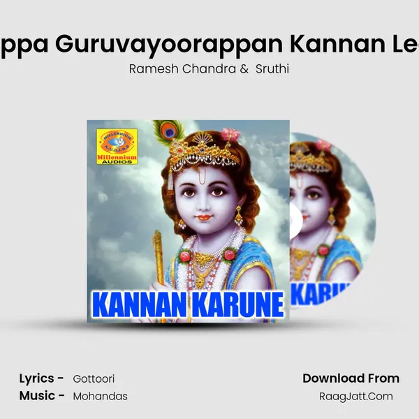 Appa Appa Guruvayoorappan Kannan Leelakale MP3 Song by Ramesh Chandra Cover