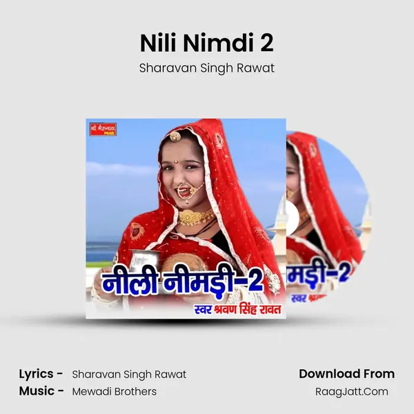 Nili Nimdi 2 - Sharavan Singh Rawat