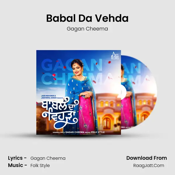 Babal Da Vehda - Gagan Cheema