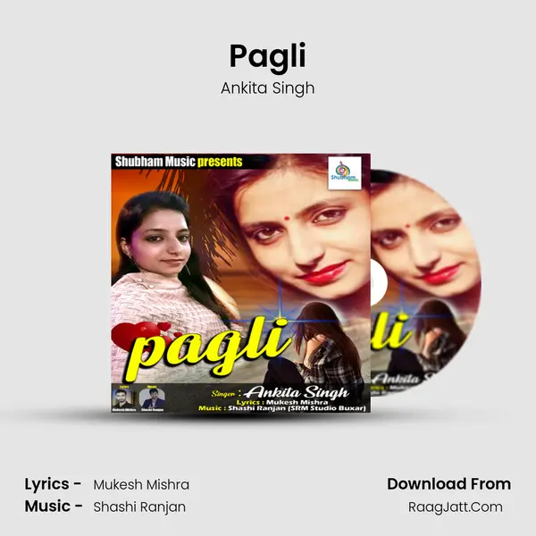 Pagli MP3 Song by Ankita Singh Cover