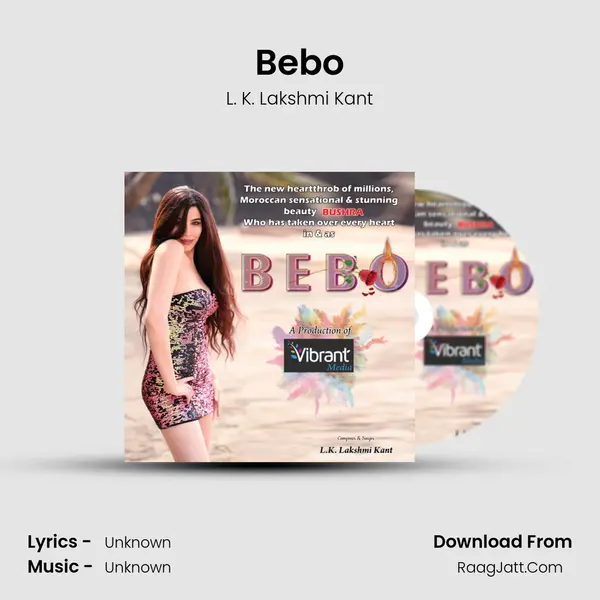 Bebo - Single - L. K. Lakshmi Kant