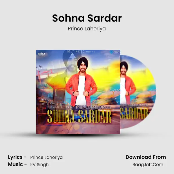 Sohna Sardar - Prince Lahoriya