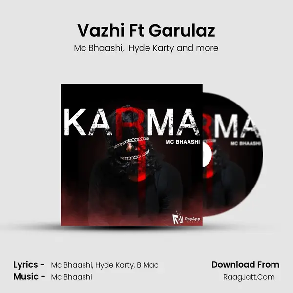 Vazhi Ft Garulaz MP3 Song by Mc Bhaashi Cover
