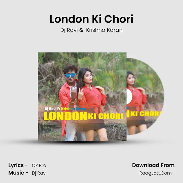 London Ki Chori MP3 Song by Dj Ravi Cover