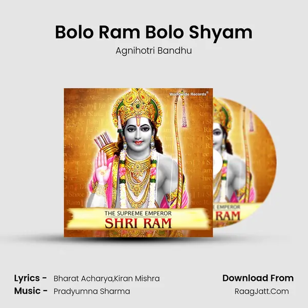 Bolo Ram Bolo Shyam MP3 Song by Agnihotri Bandhu Cover
