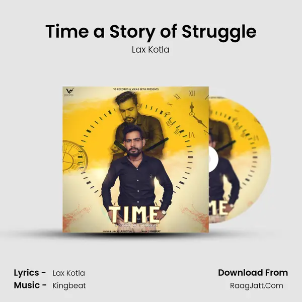 Time a Story of Struggle - Lax Kotla