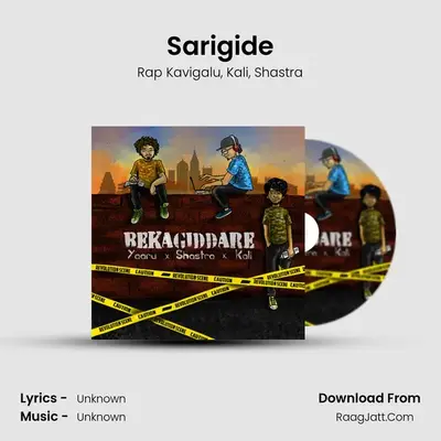Sarigide MP3 Song by Rap Kavigalu Cover