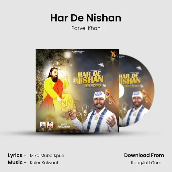 Har De Nishan - Parvej Khan