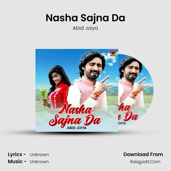 Nasha Sajna Da MP3 Song by Abid Joiya Cover