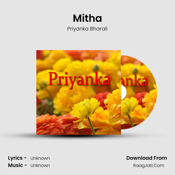 Mitha MP3 Song by Priyanka Bharali Cover