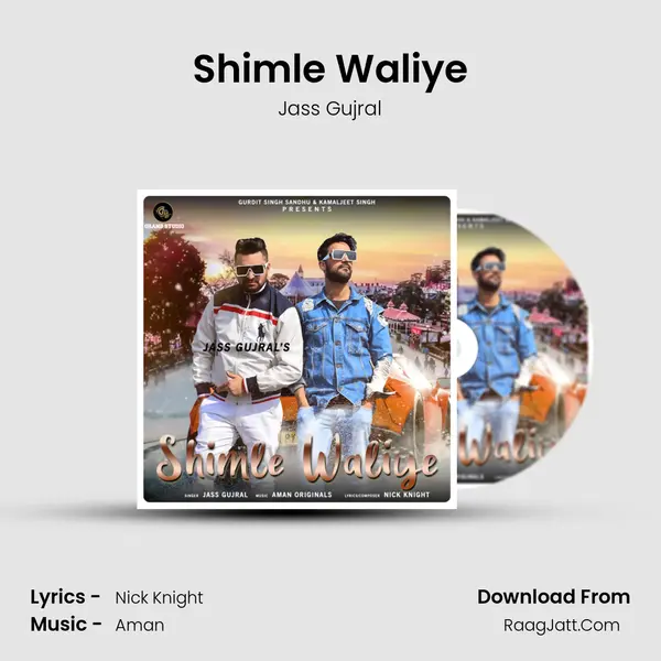 Shimle Waliye - Jass Gujral