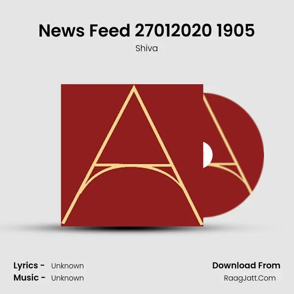 News Feed 27012020 1905 MP3 Song by Shiva Cover