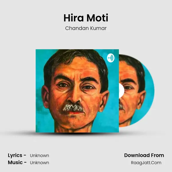 Hira Moti MP3 Song by Chandan Kumar Cover