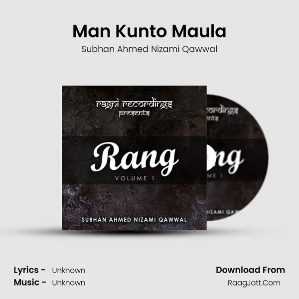 Man Kunto Maula mp3 song
