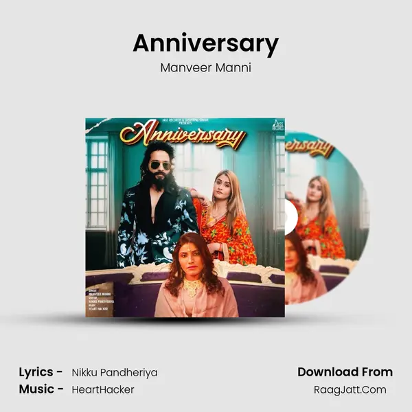 Anniversary - Manveer Manni