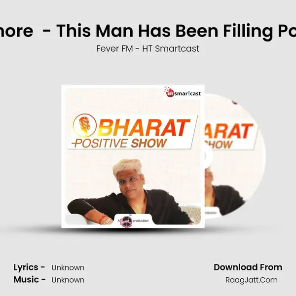 #104 DadaraoÂ Bilhore (Part 02) - This Man Has Been Filling Potholes In Mumbai s MP3 Song by Fever FM - HT Smartcast Cover