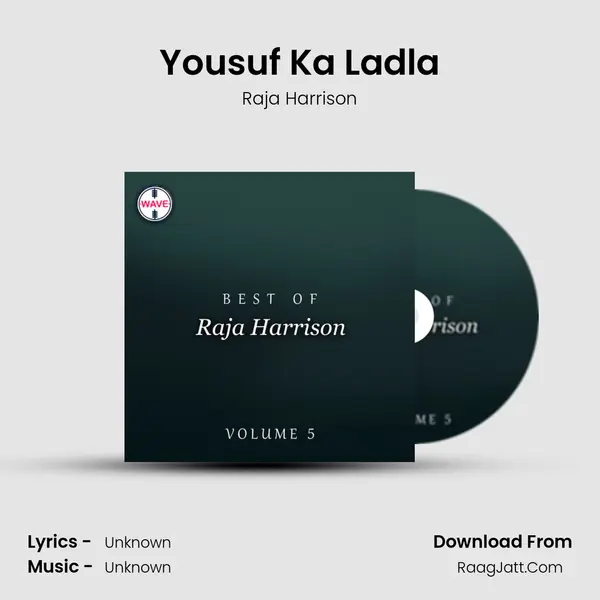 Yousuf Ka Ladla MP3 Song by Raja Harrison Cover