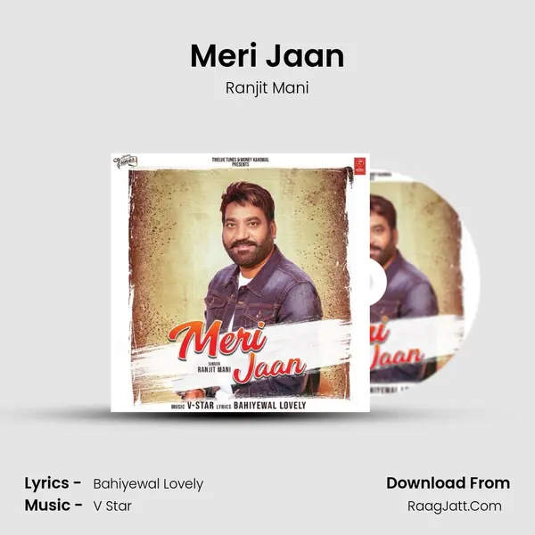 Meri Jaan - Ranjit Mani