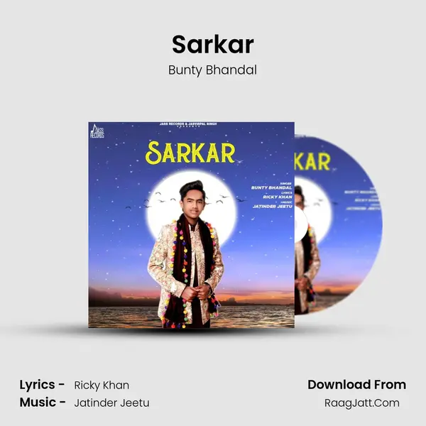 Sarkar - Bunty Bhandal