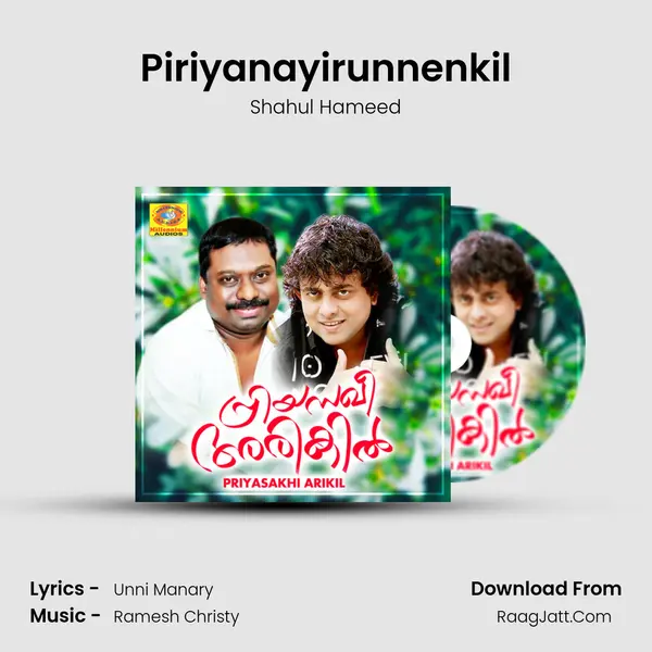 Piriyanayirunnenkil MP3 Song by Shahul Hameed Cover