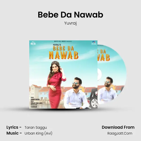Bebe Da Nawab MP3 Song by Yuvraj Cover
