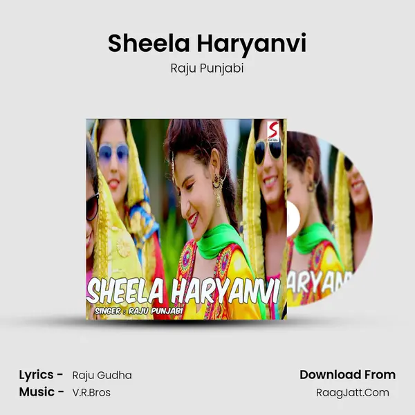 Sheela Haryanvi - Raju Punjabi