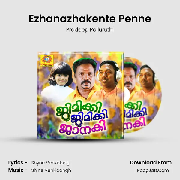 Ezhanazhakente Penne MP3 Song by Pradeep Palluruthi Cover