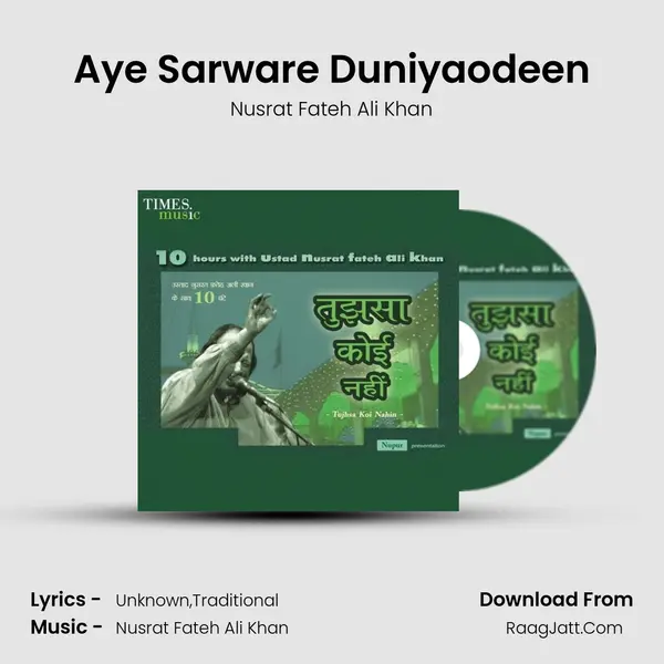 Aye Sarware Duniyaodeen MP3 Song by Nusrat Fateh Ali Khan Cover