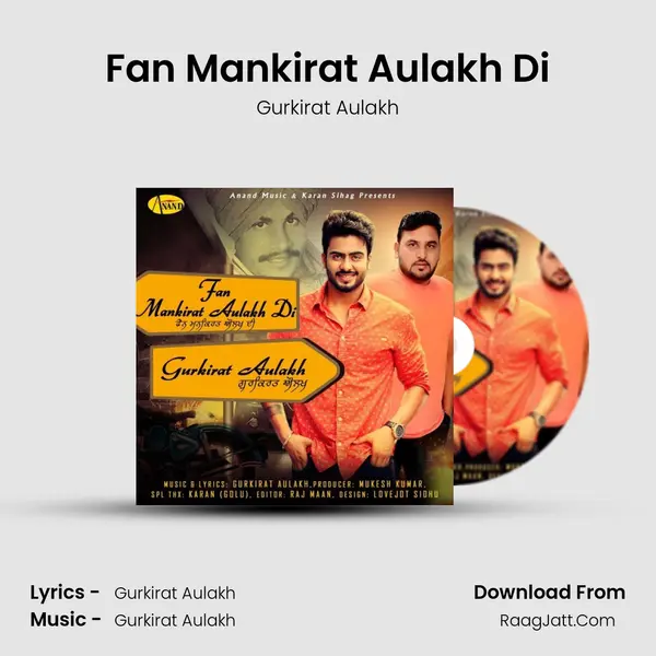 Fan Mankirat Aulakh Di - Gurkirat Aulakh