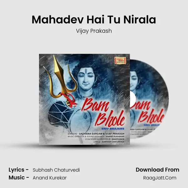 Mahadev Hai Tu Nirala MP3 Song by Vijay Prakash Cover