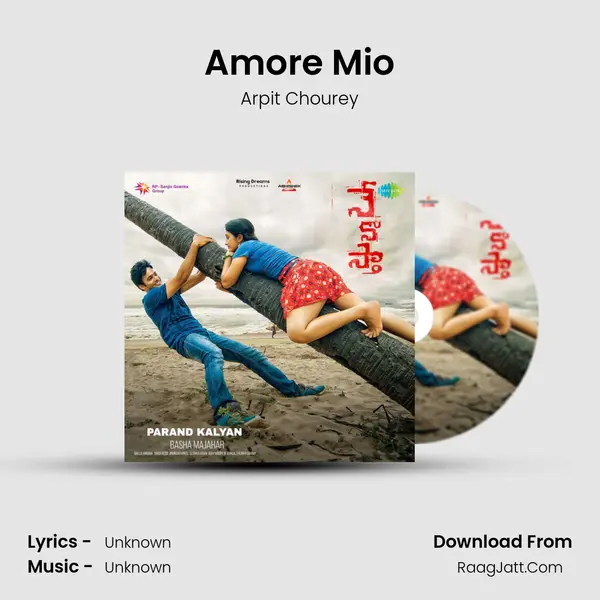 Amore Mio MP3 Song by Arpit Chourey Cover