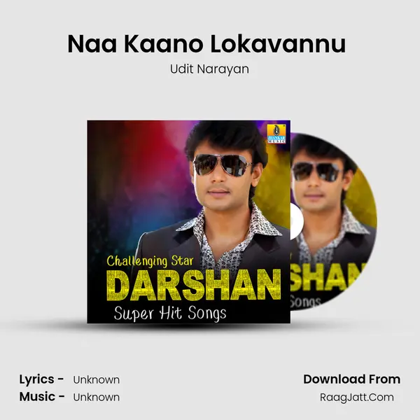 Naa Kaano Lokavannu (From 