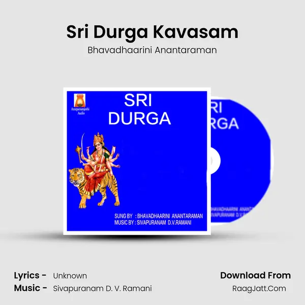 Sri Durga Kavasam MP3 Song by Bhavadhaarini Anantaraman Cover