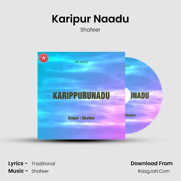 Karipur Naadu MP3 Song by Shafeer Cover