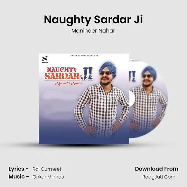Naughty Sardar Ji mp3 song
