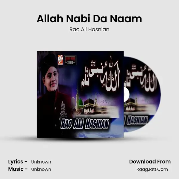 Allah Nabi Da Naam MP3 Song by Rao Ali Hasnian Cover