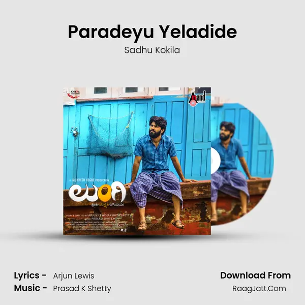 Paradeyu Yeladide MP3 Song by Sadhu Kokila Cover