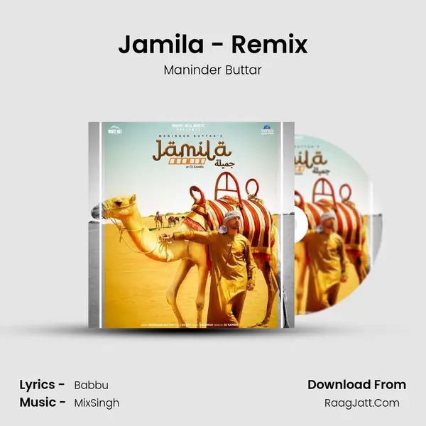 Jamila - Remix - Maninder Buttar