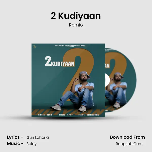 2 Kudiyaan MP3 Song by Romio Cover