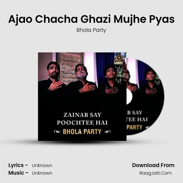 Ajao Chacha Ghazi Mujhe Pyas mp3 song