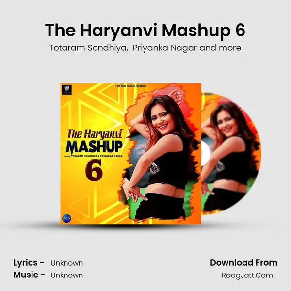The Haryanvi Mashup 6 MP3 Song by Totaram Sondhiya Cover