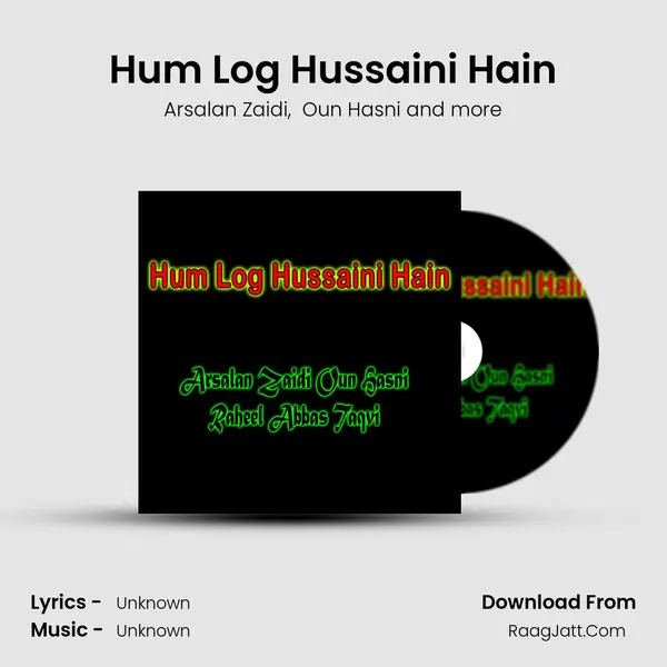 Hum Log Hussaini Hain mp3 song