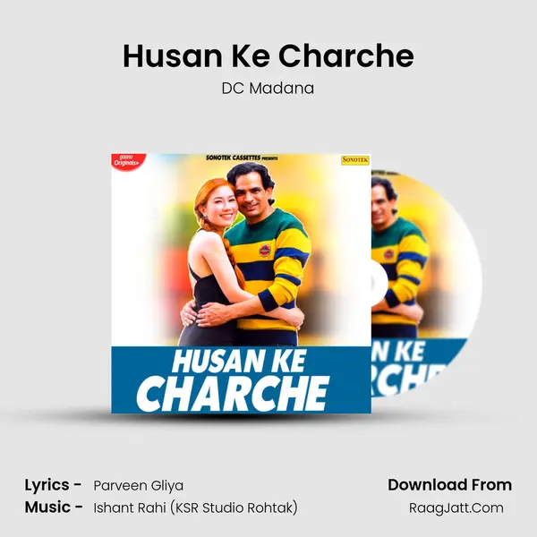 Husan Ke Charche - DC Madana