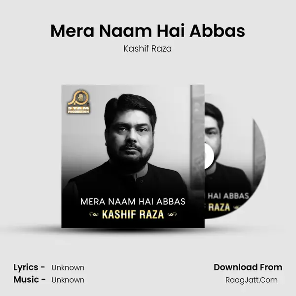 Mera Naam Hai Abbas - Single - Kashif Raza
