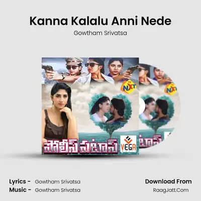 Kanna Kalalu Anni Nede mp3 song