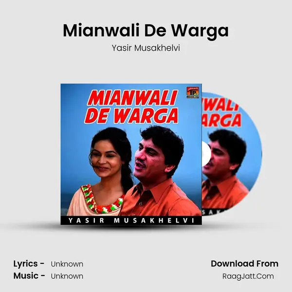 Mianwali De Warga MP3 Song by Yasir Musakhelvi Cover