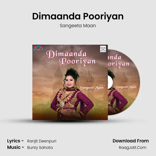 Dimaanda Pooriyan - Sangeeta Maan
