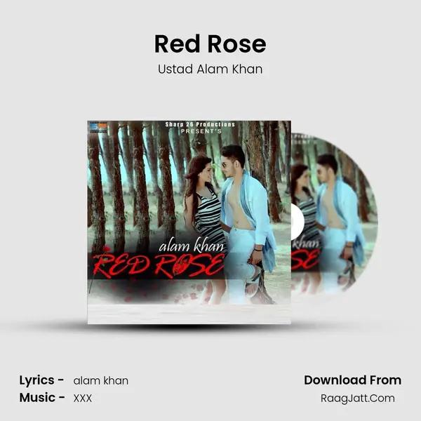 Red Rose - Ustad Alam Khan