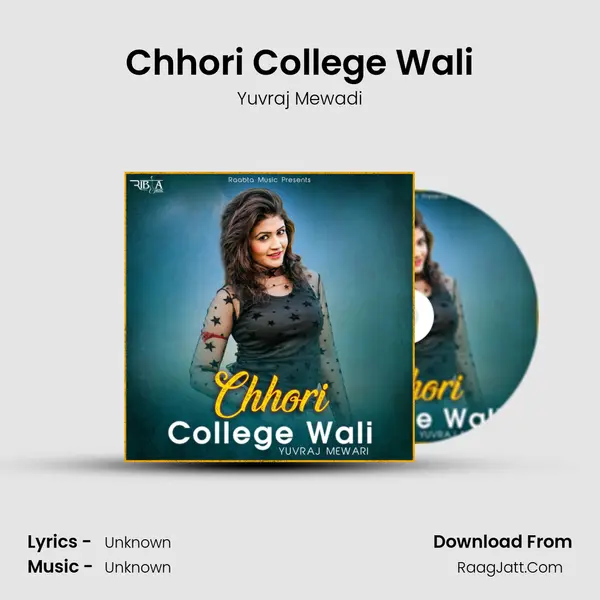 Chhori College Wali - Single - Yuvraj Mewadi